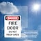 Signmission Fire Door Do Not Prop Open Danger Sign, Plastic, 7in W x 10in L, 2PK OS-2PACK-DS-P-710-V-2147 - alternate 7